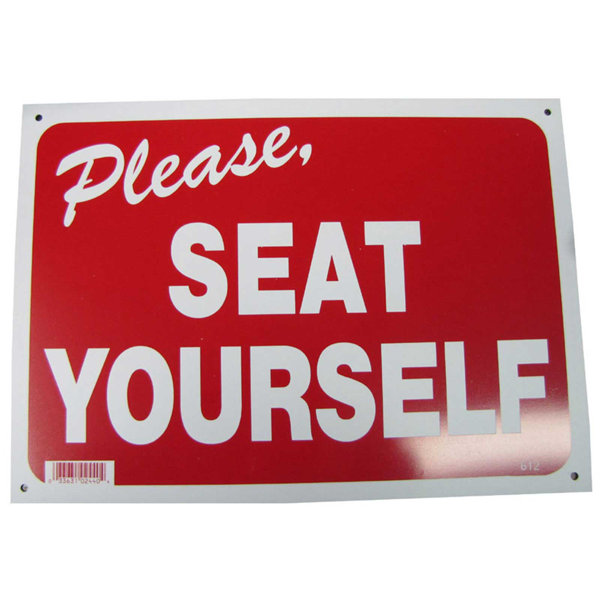 NeoPlex Please Seat Yourself Sign Wayfair Canada